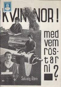 Kvinnor! Med vem röstar ni?