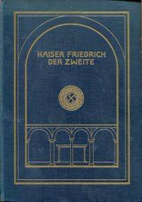 Kaiser Friedrich der Zweite.