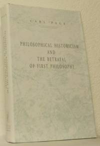 Philosophical Historicism and the Betrayal of…