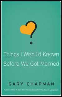 Things I Wish I'd Known Before We Got Married