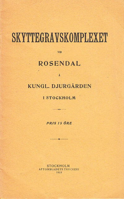 Skyttegravskomplexet vid Rosendal å Kungl.…