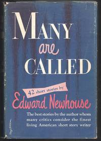 Many Are Called: Forty-Two Short Stories by Newhouse, Edward - 1951