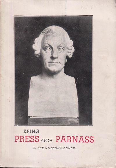 Kring press och parnass. Biografiska blad ur den…