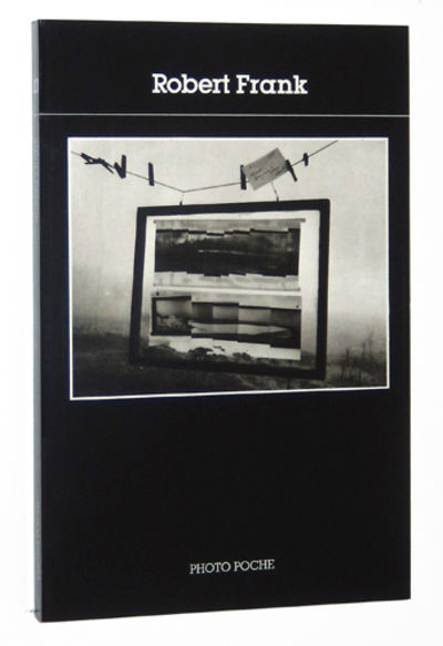 洋書 Robert Frank PHOTO POCHE 10 Robert Frank: Photo Poche No. 10 by Frank, Robert