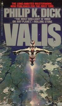 VALIS by Dick Philip K - 1981