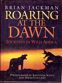 ROARING AT THE DAWN