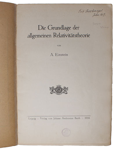 Die Grundlage der allgemeinen Relativitätstheorie. (i.e. The foundation of the General Theory of Relativity). - [TRANSFORMING THE SCIENTIFIC OUTLOOK OF THE 20TH CENTURY] (photo 4)