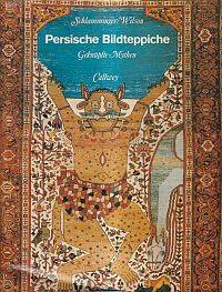 Persische Bildteppiche.