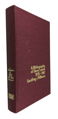 A Bibliography of Sierra Leone 1925 - 1967