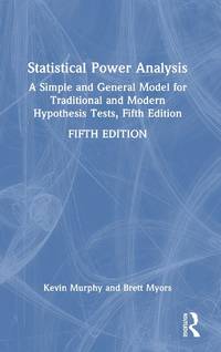 Statistical Power Analysis: A Simple and General Model for Traditional and Modern Hypothesis...