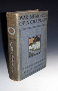 War Memories of an Army Chaplain by Trumbull, H. Clay - 1898