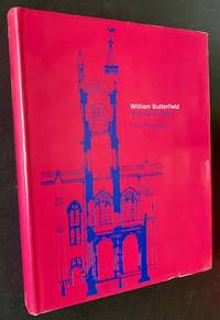 William Butterfield: Victorian Architect