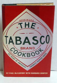 The Tabasco Cookbook: 125 Years of America's Favorite Pepper Sauce
