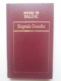 Eugenia Grandet by HonorÃ© de Balzac - 1982