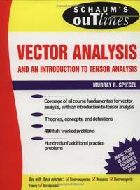 Schaum's Outline of Vector Analysis (Schaum's Outline Series)