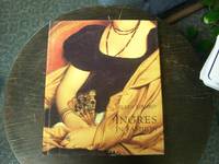 Ingres in Fashion: Representations of Dress and Appearance in Ingres&#039;s Images of Women by Ribeiro, Aileen - 1999