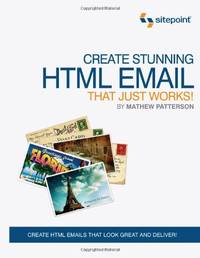 Create Stunning HTML Email That Just Works! (Email Design)