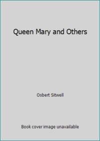 Queen Mary and Others