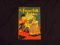Funny-folk Fables: Tales of Long Ago.