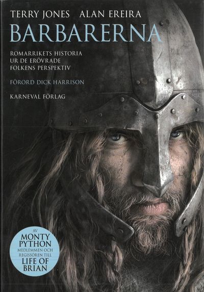Barbarerna. Romarrikets historia ur de erövrade…