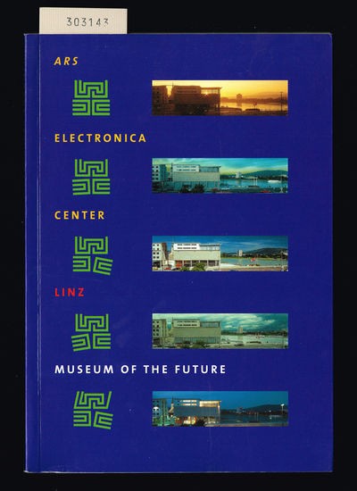 Ars Electronica Center. Museum of the Future /…