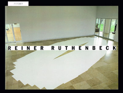 Reiner Ruthenbeck - Aufhellungsversuch -…