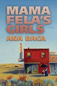 Mama Fela's Girls: A Novel