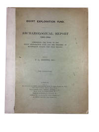 Archaeological Report 1903-1904: Comprising the Work of the Egypt Exploration Fund and the...