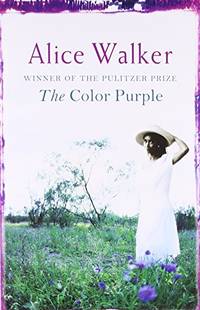 The Color Purple by Alice Walker