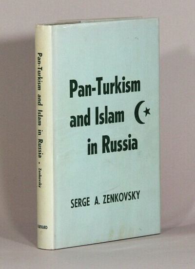 Pan-Turkism and Islam in Russia