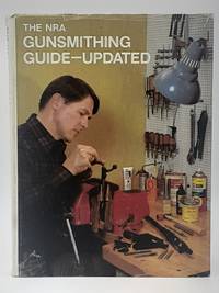 cover of The NRA Gunsmithing Guide - Updated.