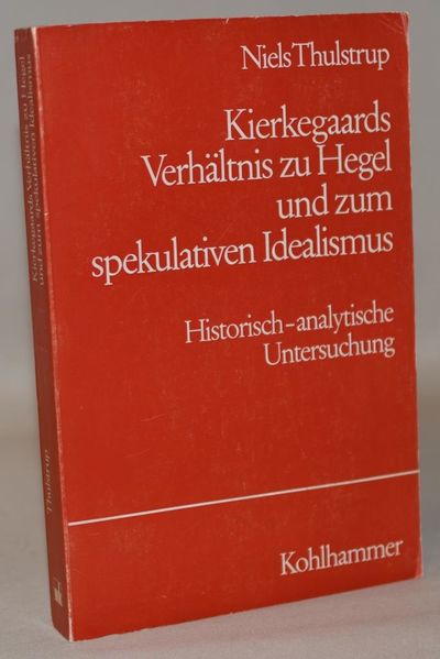 Kierkegaards Verhältnis zu Hegel und zum…