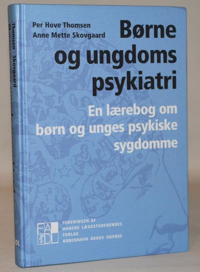 Børne og ungdomspsykiatri - en lærebog om om børn…