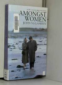 Amongst Women by John McGahern - 1998