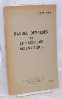 Manuel Devaldès et le pacifisme scientifique