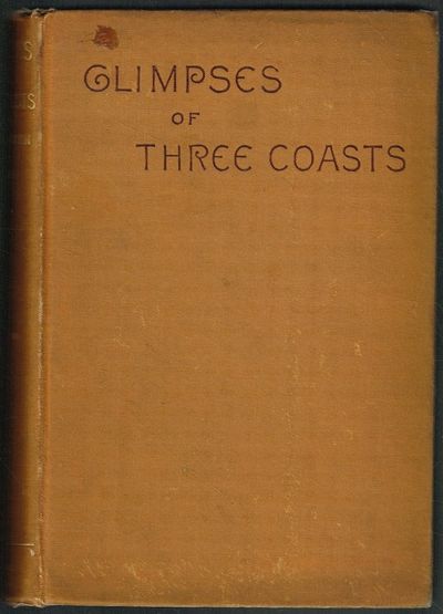 Glimpses of three Coasts.