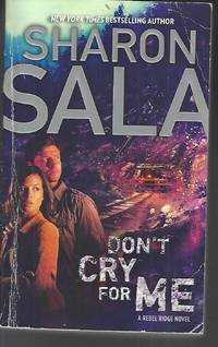 image of Don't Cry for Me (A Rebel Ridge Novel)