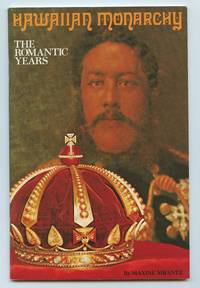 cover of Hawaiian Monarchy: The Romantic Years