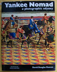 Yankee Nomad: A Photographic Odyssey by David Douglas Duncan - Hardcover - Second Edition - 1967 - from Book Nook (SKU: 19073)