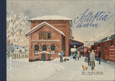 SOLLEFTEÅ DÅ OCH NU.