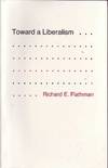 Toward a Liberalism