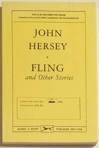 FLING and Other Stories by Hersey, John - 1990