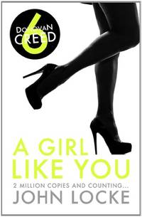 image of A Girl Like You (Donovan Creed - No 6)