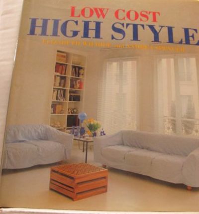 Low Cost High Style.