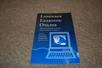 image of Language Learning Online: Theory and Practice in the ESL and L2 Computer Classroom