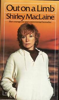 Out on a Limb by Shirley MacLaine - 1985-09-27