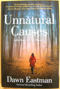 Unnatural Causes: A Dr. Katie LeClair Mystery