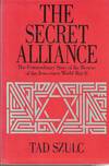The Secret Alliance rescue of the Jews since World War II