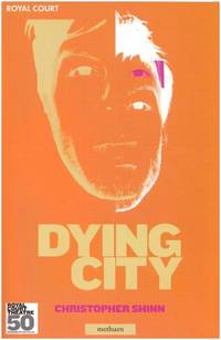 Dying City (Modern Plays)