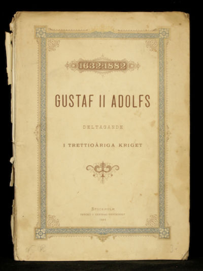 1632-1882. Gustaf II Adolfs deltagande i…